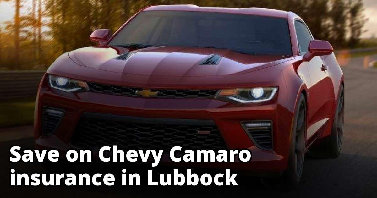 Cheap Quotes for Chevy Camaro Insurance in Lubbock, TX