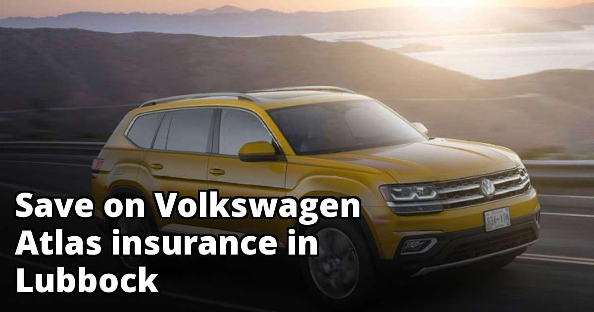 Affordable Volkswagen Atlas Insurance in Lubbock, TX